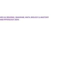 HESI A2 (READING, GRAMMAR, MATH, BIOLOGY & ANATOMY AND PHYSIOLOGY 2024)
