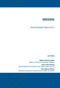 Guía de Actuación Clínica en Atención Primaria para el Manejo de la Obesidad