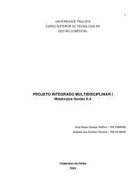 Análise da Estrutura Administrativa da Gerdau Metalúrgica S.A.