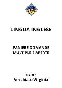 PANIERE DOMANDE MULTIPLE E APERTE di LINGUA INGLESE, ECAMPUS, VECCHIATO VIRGINIA
