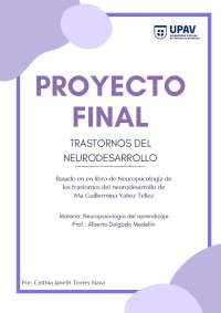 Trastornos del Neurodesarrollo: TDA/H, TEAP-DL, TEAP-DM, TEA, DI, TL, TM