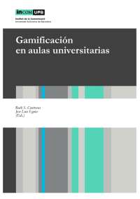 Gamificación en la educación: reflexiones y experiencias