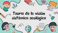 Teoría de la visión sistémica ecológica de Noam Chomsky