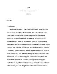 Exploring Collision Dynamics: Inelastic and Elastic Collisions