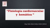 Fisiología del Sistema Circulatorio - Prof. Calle