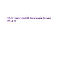 NCLEX Leadership 300 Questions & Answers (Week 6)