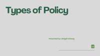 Types of Policy: Understanding Varieties and Functions