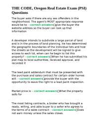 THE CODE, Oregon Real Estate Exam (PSI) Questions