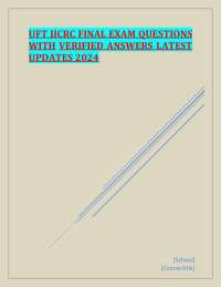 UFT IICRC FINAL EXAM QUESTIONS  WITH VERIFIED ANSWERS
