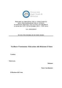 Tesi TFA - “Facilitare l'Autonomia” - Pedagogia della relazione d'aiuto