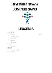 Leucemia: Diagnóstico, Tratamiento y Prevención - Prof. Cabreriso