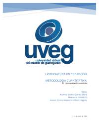 Metodología Cuantitativa en la Investigación Educativa: El Caso de la Deserción Escolar