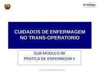 O Papel do Enfermeiro na Equipa Cirúrgica