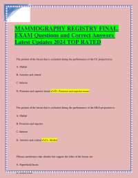 MAMMOGRAPHY REGISTRY FINAL EXAM Questions and Correct Answers Latest Updates 2024 TOP RATE