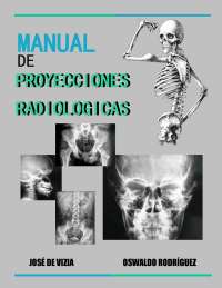 Proyecciones radiográficas del esqueleto