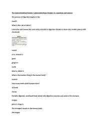 The Gastrointestinal System- Gastroenterology Chapter 11- questions and answer