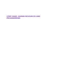 CPRP EXAM: HUMAN RESOURCES AND PROGRAMMING