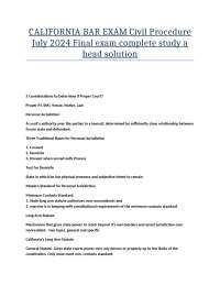 CALIFORNIA BAR EXAM Civil Procedure July 2024 Final exam complete study a head solution