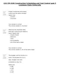 LSU CM 4100 Construction Scheduling and Cost Control quiz 5 Louisiana State University