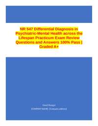 NR 547 Differential Diagnosis in Psychiatric-Mental Health across the Lifespan Practicum E