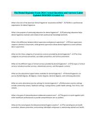 The Dental Hygienist Exam 2024 | Actual Questions and Answers Latest Updated 2024/2025 (Gr