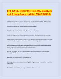 FIRE INSTRUCTOR PRACTICE EXAM Questions and Answers Latest Updates 2024 GRADE A+
