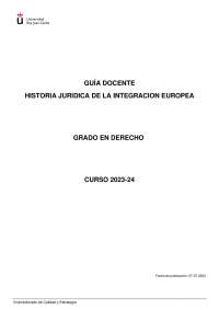 Historia Jurídica de la Integración Europea: Guía Docente para el Grado en Derecho