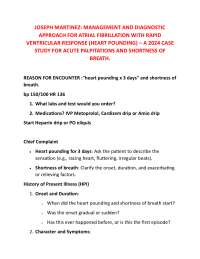 JOSEPH MARTINEZ: A 2024 CASE STUDY FOR ACUTE PALPITATIONS AND SHORTNESS OF BREATH.