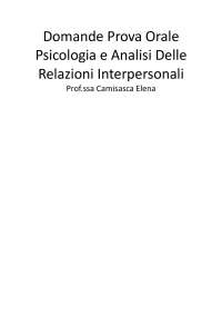 ELENCO DOMANDE ORALI ULTIME SESSIONI D’ ESAME PROF.SSA CAMISASCA PSICOLOGIA E ANALISI REL.