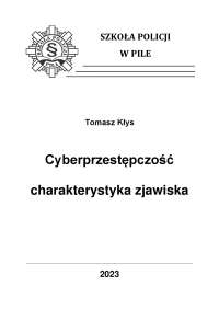Cyberprzestępczość, charakterystyka zjawiska