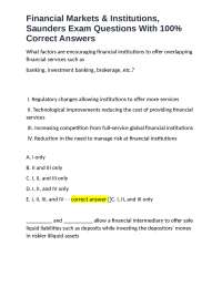Financial Markets & Institutions, Saunders Exam Questions With 100% Correct Answers