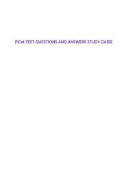 PiCat TEST QUESTIONS AND ANSWERS STUDY GUIDE
