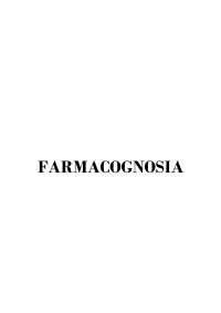 Farmacognosia: Introduzione alle Piante Medicinali e ai loro Principi Attivi - Prof. Falla