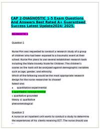 CAP 2-DIAGNOSTIC 1-5 Exam Questions And Answers Best Rated A+ Guaranteed Success Latest Up