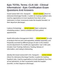 Epic TOTAL Terms -CLN 102 - Clinical Informaticist - Epic Certification Exam Questions And