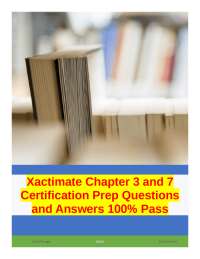 Xactimate Chapter 3 and 7 Certification Prep Questions and Answers