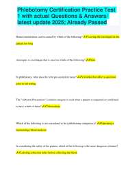 Phlebotomy Certification Practice Test 1 with actual Questions & Answers/ latest update 20
