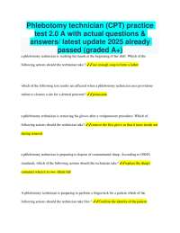 Phlebotomy technician (CPT) practice test 2.0 A with actual questions & answers/ latest up