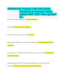 Phlebotomy Practice Test with actual Questions & Answers/ latest update 2025 100% Pass (gr