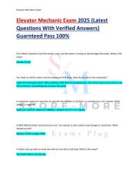 Elevator Mechanic Exam 2025 (Latest  Questions With Verified Answers)  Guarnteed Pass 100%