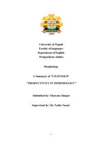Productivity in Morphology: A Summary of Chapter 8