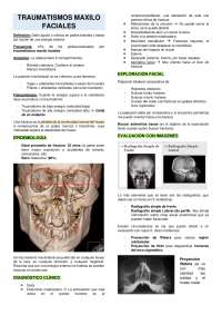 Traumatismos Maxilofaciales: Definición, Anatomía, Fisiopatología, Diagnóstico y Tratamien
