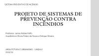 Projeto de Sistemas de Prevenção Contra Incêndios: Edifício Conexão - Unidavi