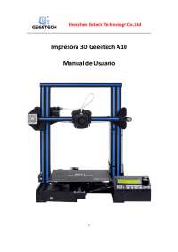 Manual de Usuario de la Impresora 3D Geeetech A10 - Prof. Araya Astudillo