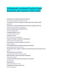 Orthodontic Assistant Practice Exam Questions and Answers 2024/2025