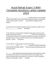 Aural Rehabilitation Exam 3 with Complete Solutions: A Comprehensive Guide for Students