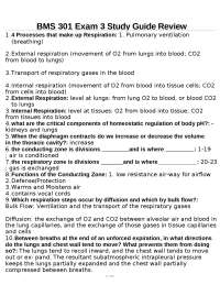 BMS 301 Exam 3 Study Guide Review: Respiration and Ventilation