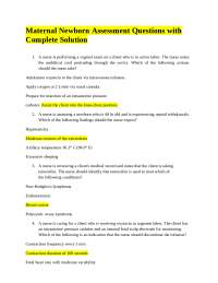 Maternal Newborn Assessment Questions with Complete Solutions