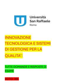 Innovazione tecnologica e sistemi di gestione per la qualità-TUTTE DOAMANDE ESAME 2025