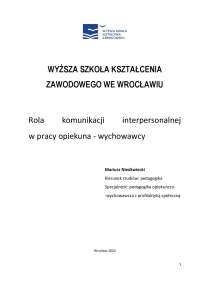 Rola komunikacji interpersonalnej  w pracy opiekuna - wychowawcy